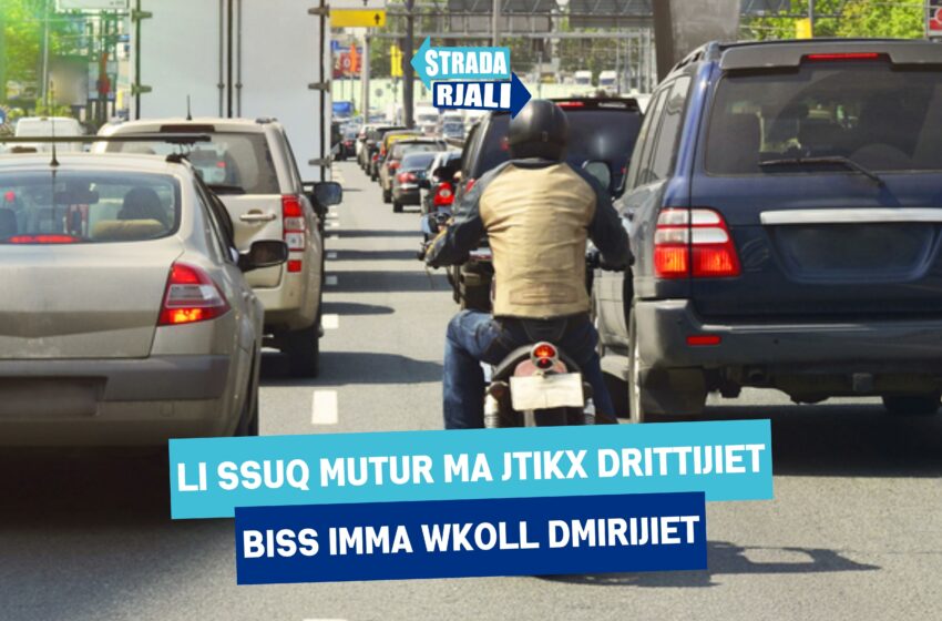  Li ssuq mutur ma jtikx drittijiet biss imma wkoll dmirijiet!