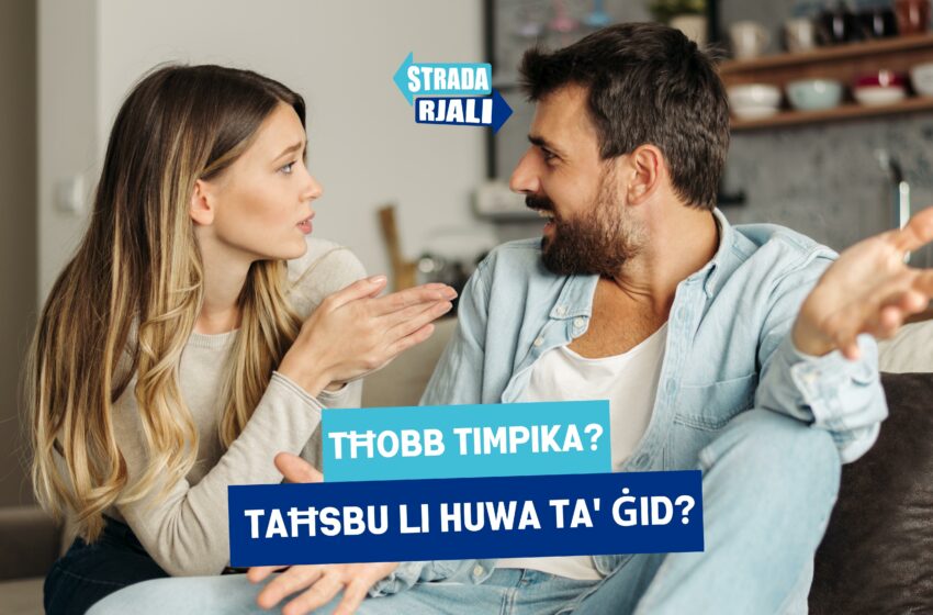  Timpika mar-raġel jew mara tiegħek?