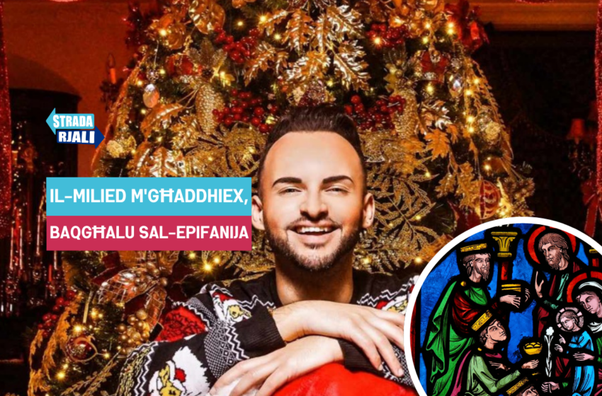 Qabel ma tgħaddi l-Epifanija ma titneħħhiex bozza!